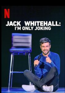 Jack Whitehall: I’m Only Joking