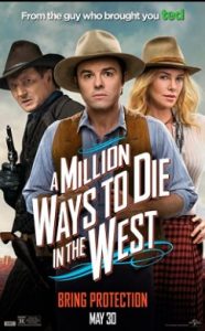 A Million Ways to Die in the West