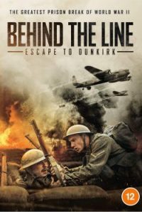 Behind the Line: Escape to Dunkirk