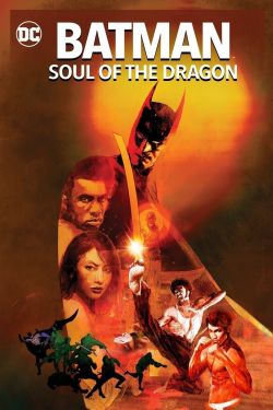 Batman: Soul of the Dragon