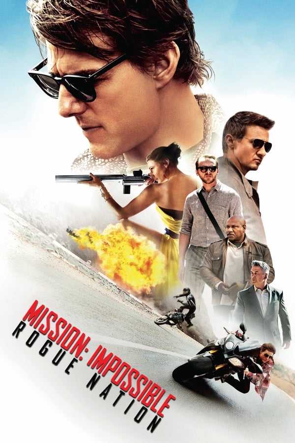 Mission: Impossible – Rogue Nation