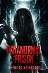 Paranormal Prison