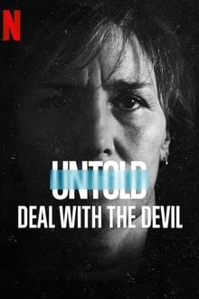 Untold: Deal with the Devil