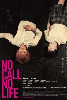 Nonton NO CALL NO LIFE 2021 Sub Indo