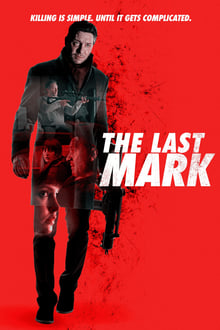 Nonton The Last Mark 2022 Sub Indo