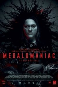 Megalomaniac