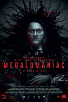 Megalomaniac